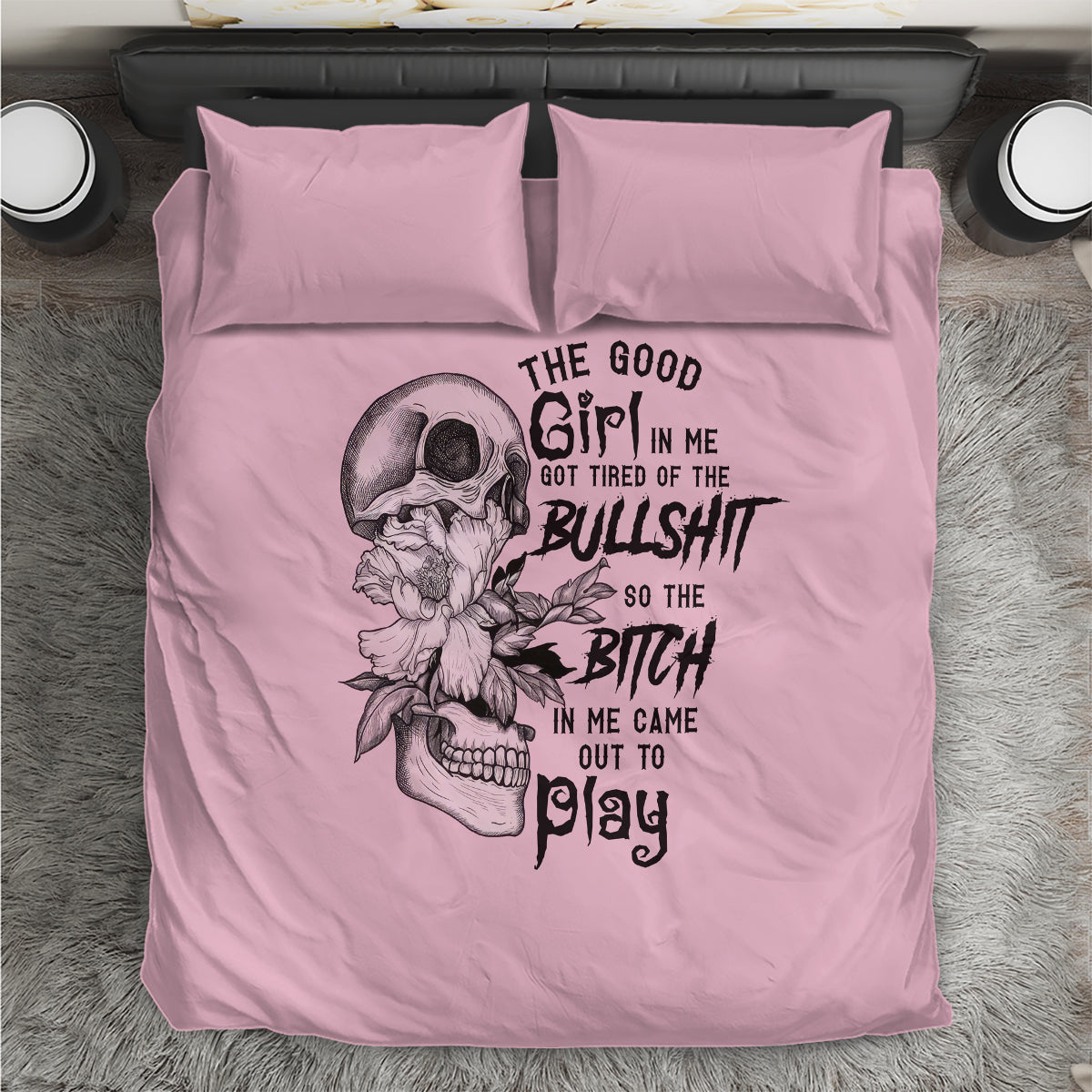 The Good Girl In Me Got Tired Skull Bedding Set - Wonder Print Shop