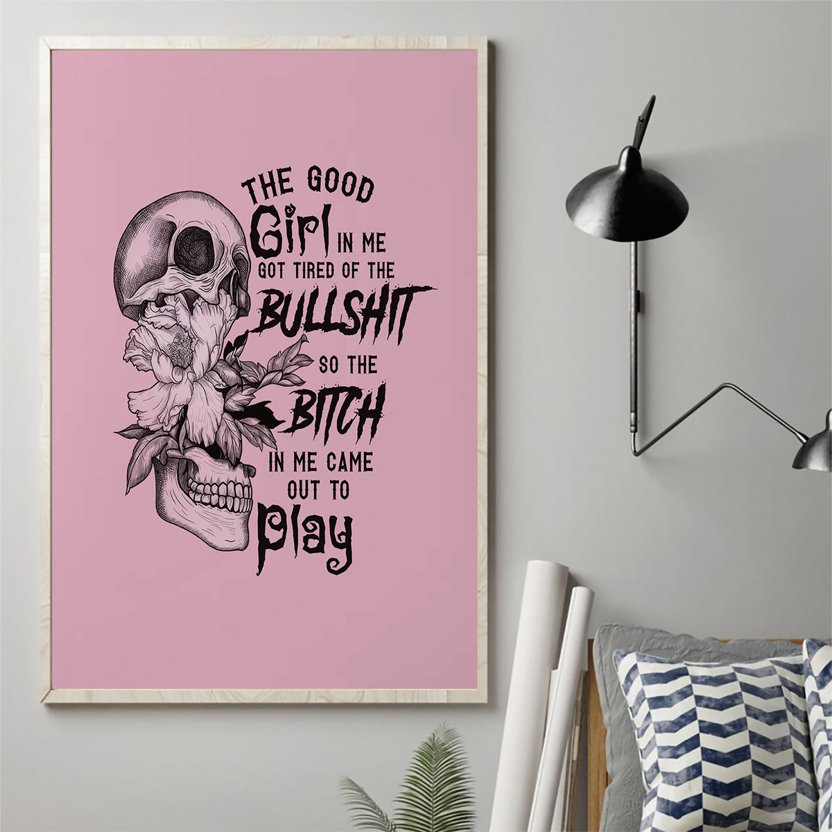 The Good Girl In Me Got Tired Skull Canvas Wall Art - Wonder Print Shop