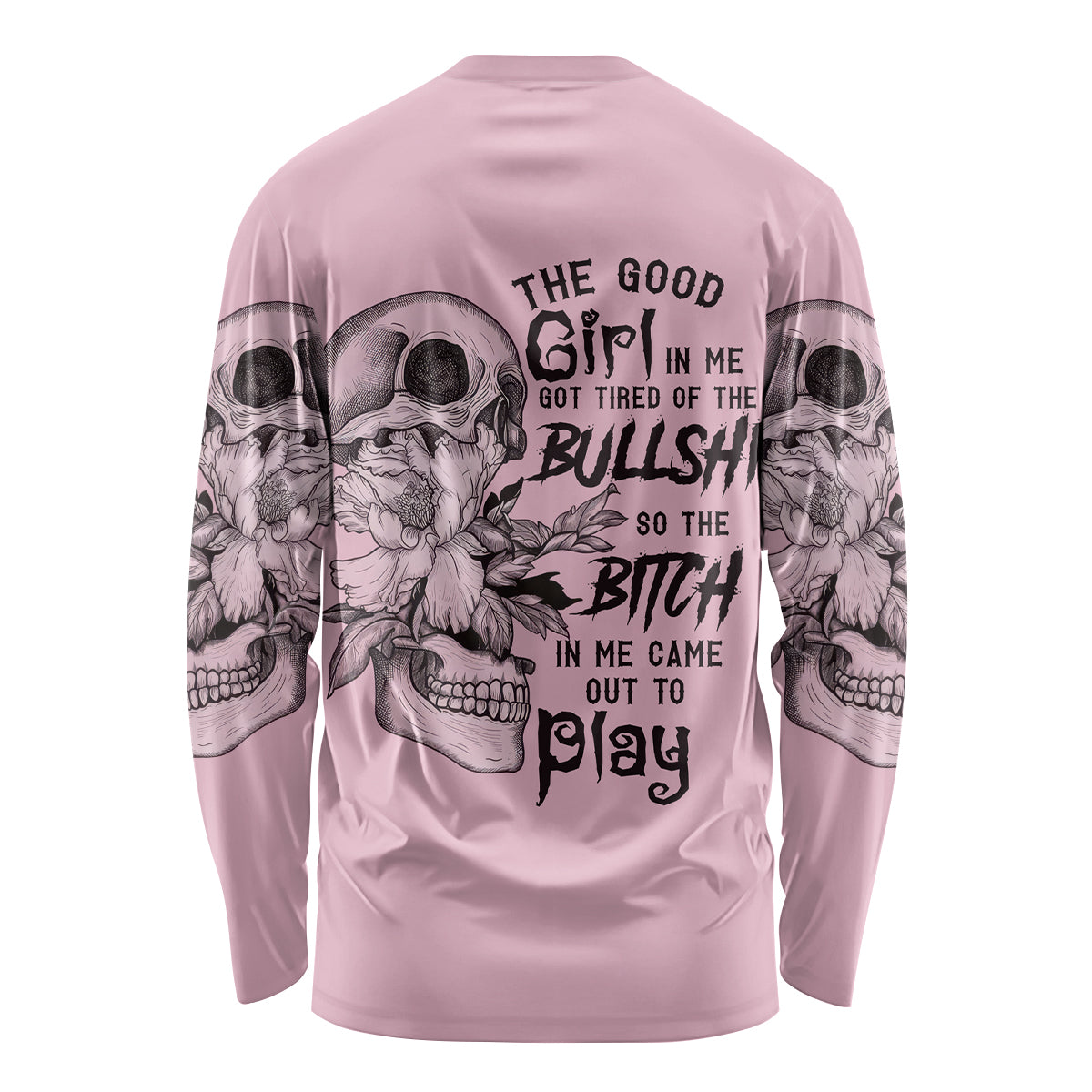 The Good Girl In Me Got Tired Skull Long Sleeve Shirt - Wonder Print Shop