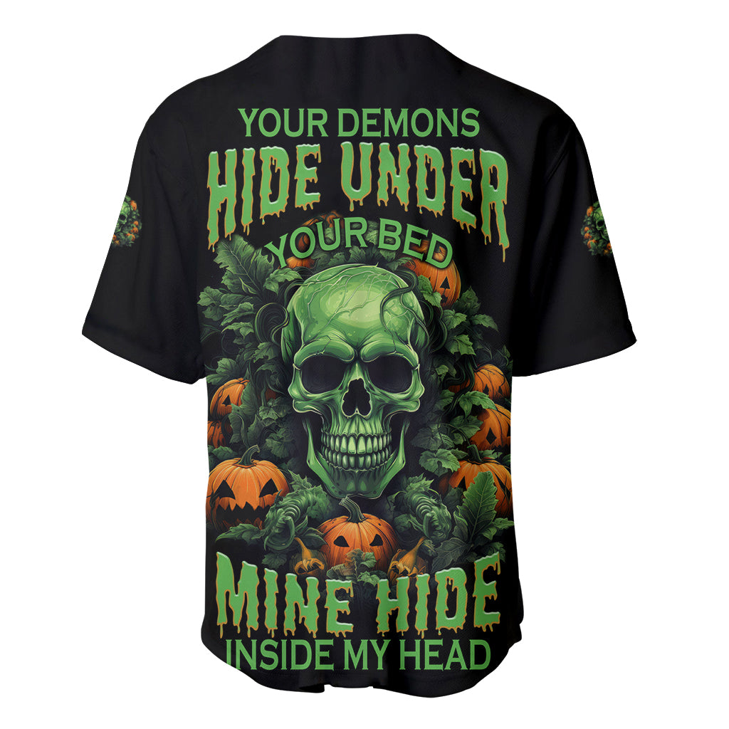Your Demons Hide Under Your Bed Skull Halloween Baseball Jersey - Wonder Print Shop