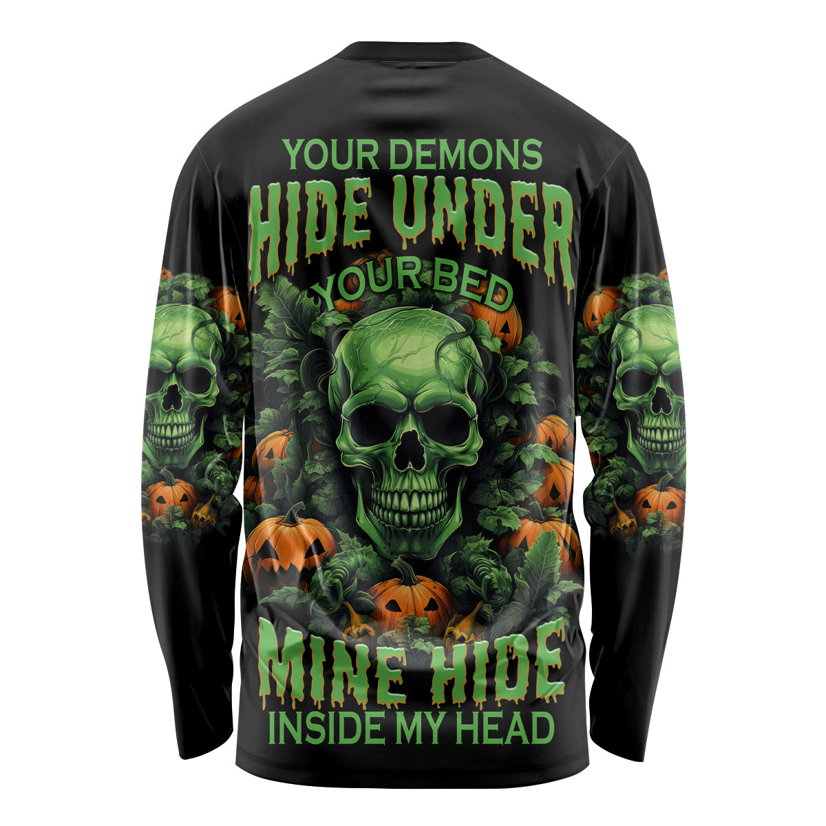 Your Demons Hide Under Your Bed Skull Halloween Long Sleeve Shirt - Wonder Print Shop
