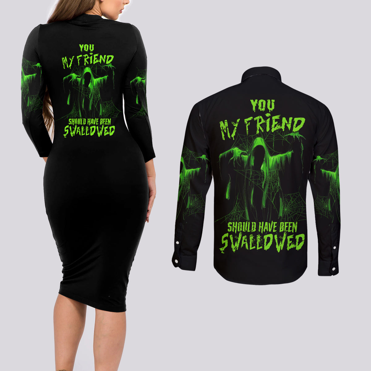 You My Friend Should Have Been Swallowed Halloween Couples Matching Long Sleeve Bodycon Dress and Long Sleeve Button Shirt - Wonder Print Shop