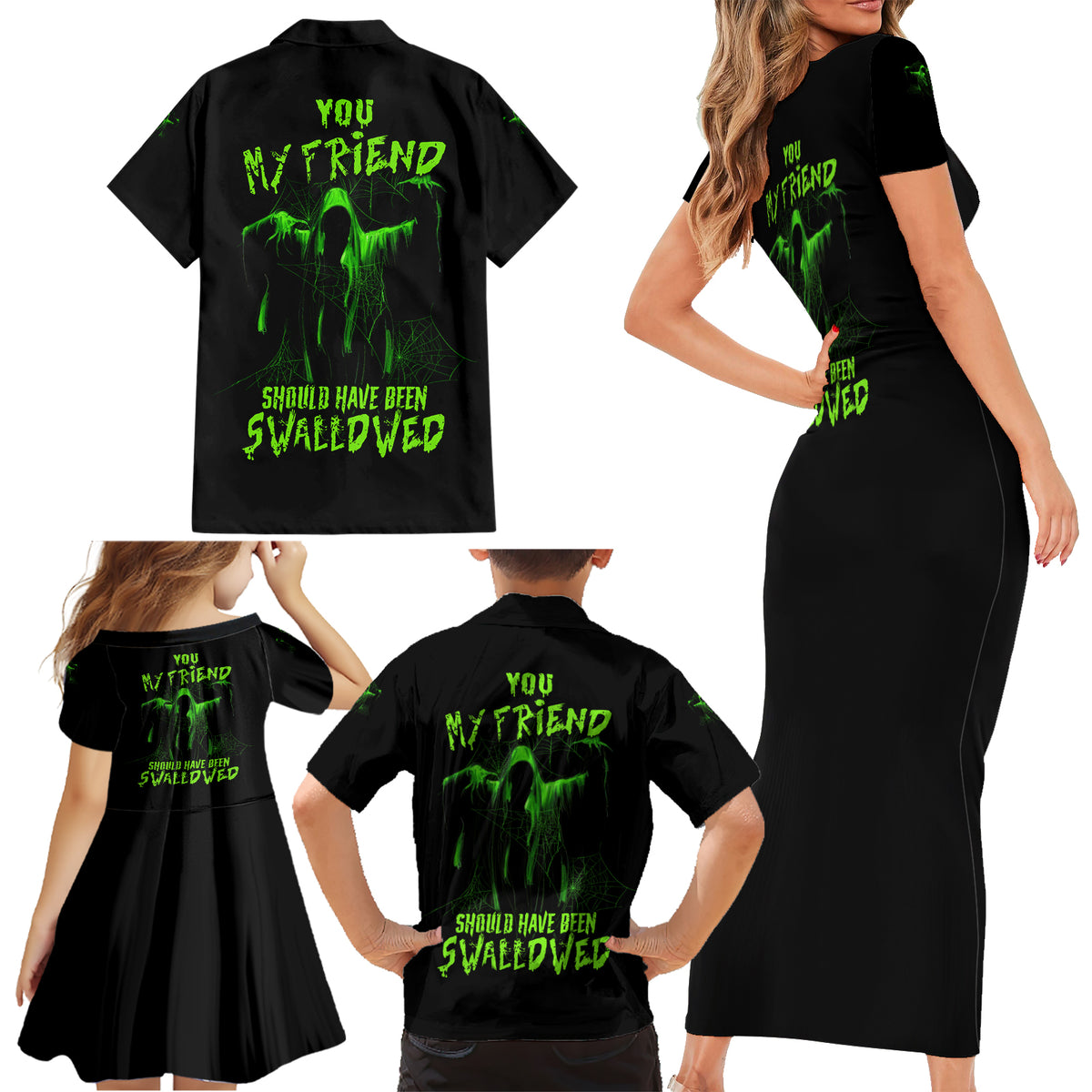 You My Friend Should Have Been Swallowed Halloween Family Matching Short Sleeve Bodycon Dress and Hawaiian Shirt - Wonder Print Shop