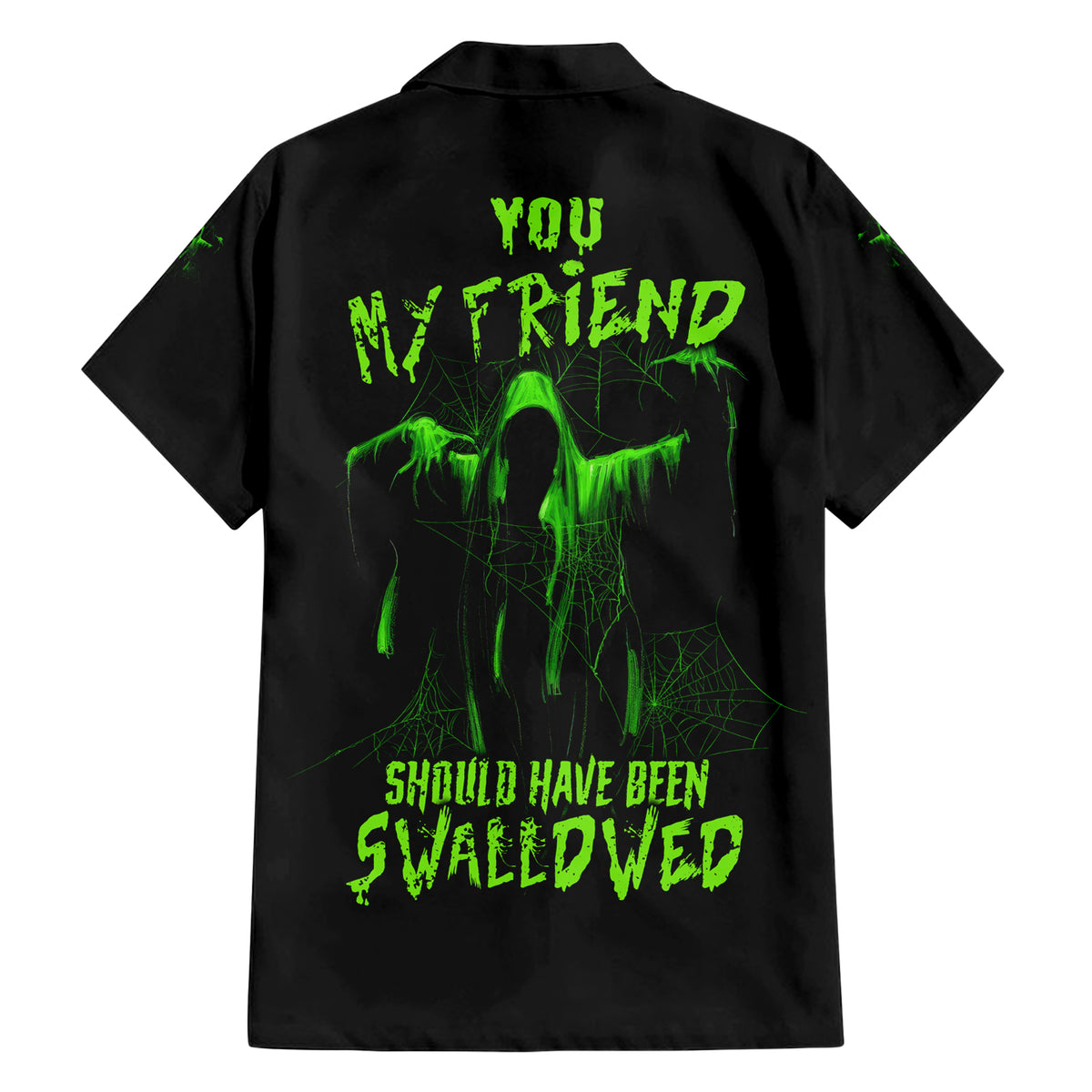 You My Friend Should Have Been Swallowed Halloween Family Matching Short Sleeve Bodycon Dress and Hawaiian Shirt - Wonder Print Shop