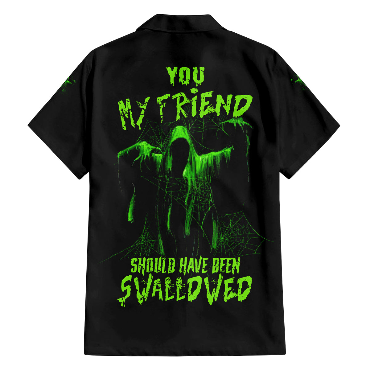 You My Friend Should Have Been Swallowed Halloween Family Matching Tank Maxi Dress and Hawaiian Shirt - Wonder Print Shop