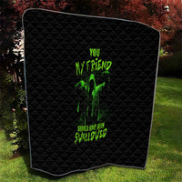 You My Friend Should Have Been Swallowed Halloween Quilt - Wonder Print Shop