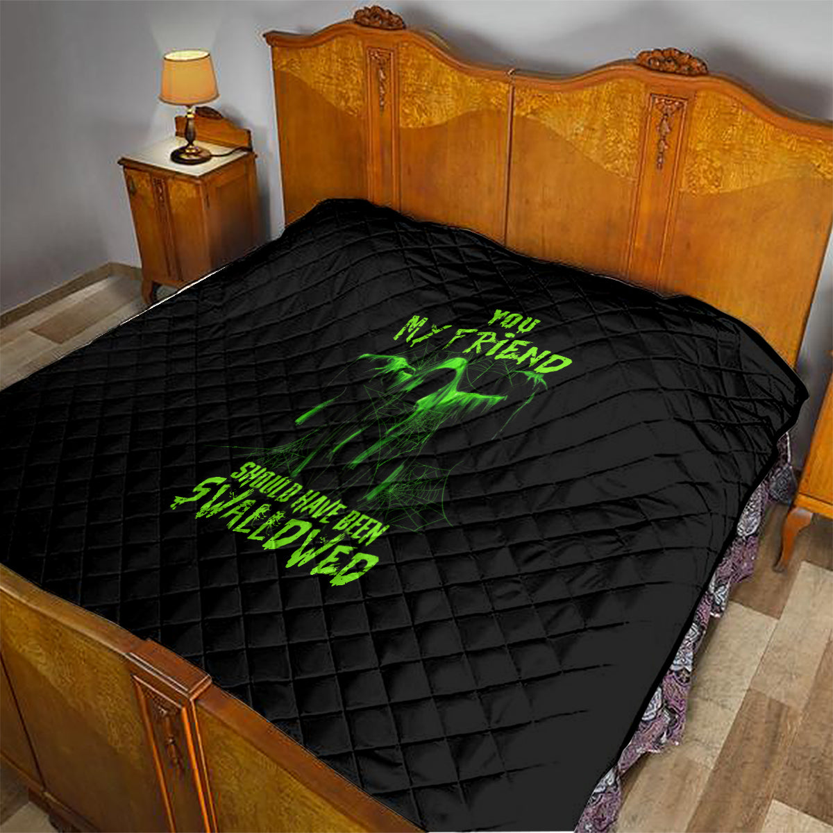 You My Friend Should Have Been Swallowed Halloween Quilt - Wonder Print Shop
