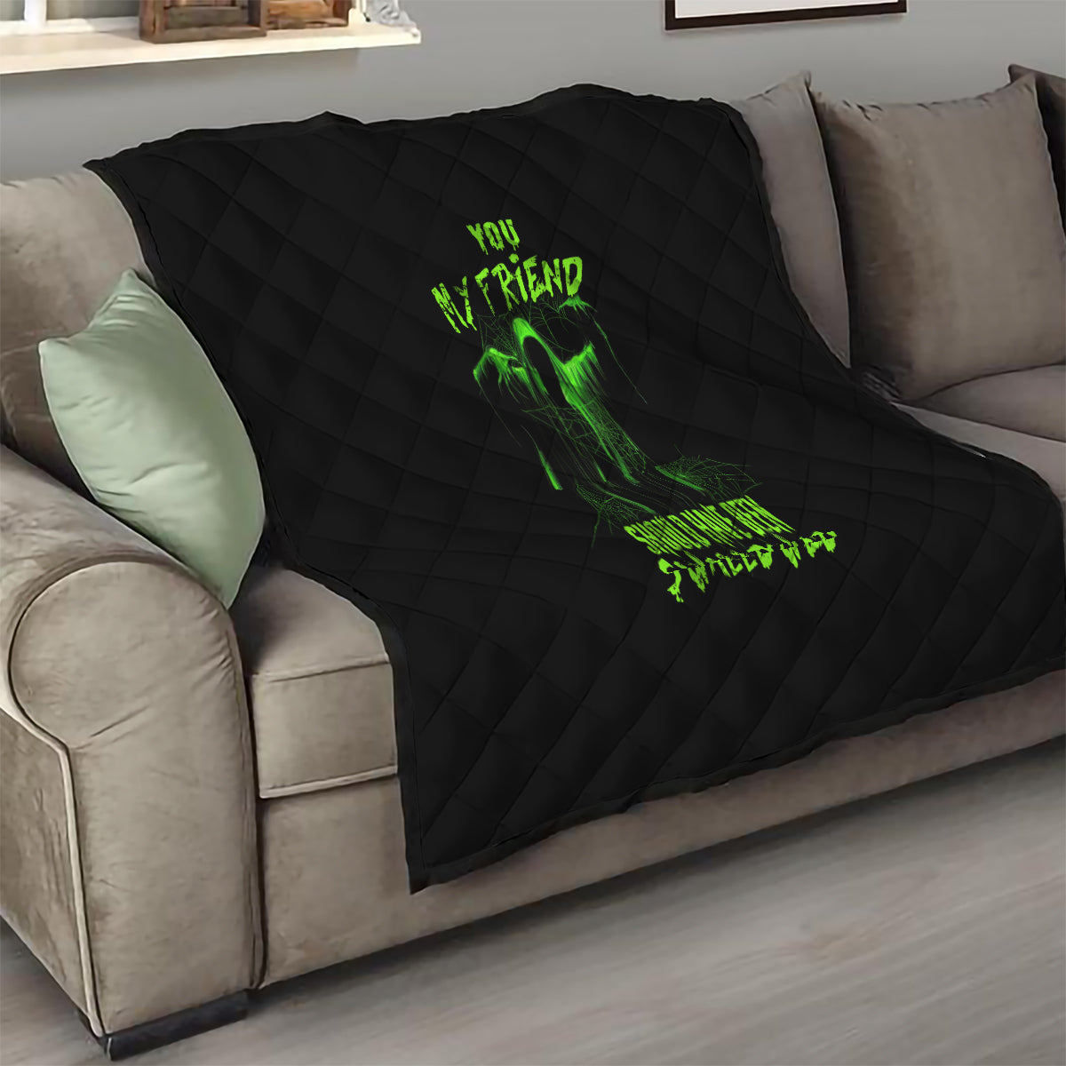 You My Friend Should Have Been Swallowed Halloween Quilt - Wonder Print Shop