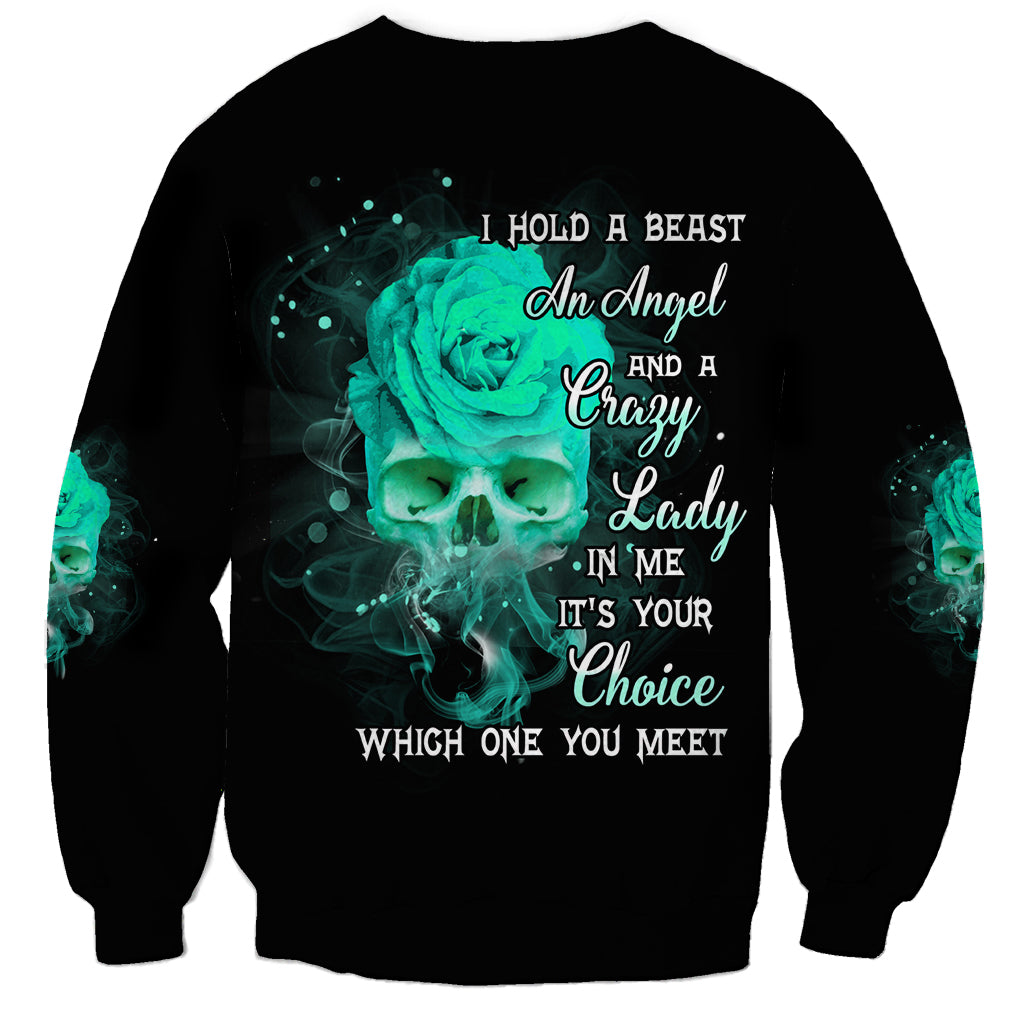 I Hold A Beast An Angel Crazy Lady In Me Sweatshirt - Wonder Print Shop