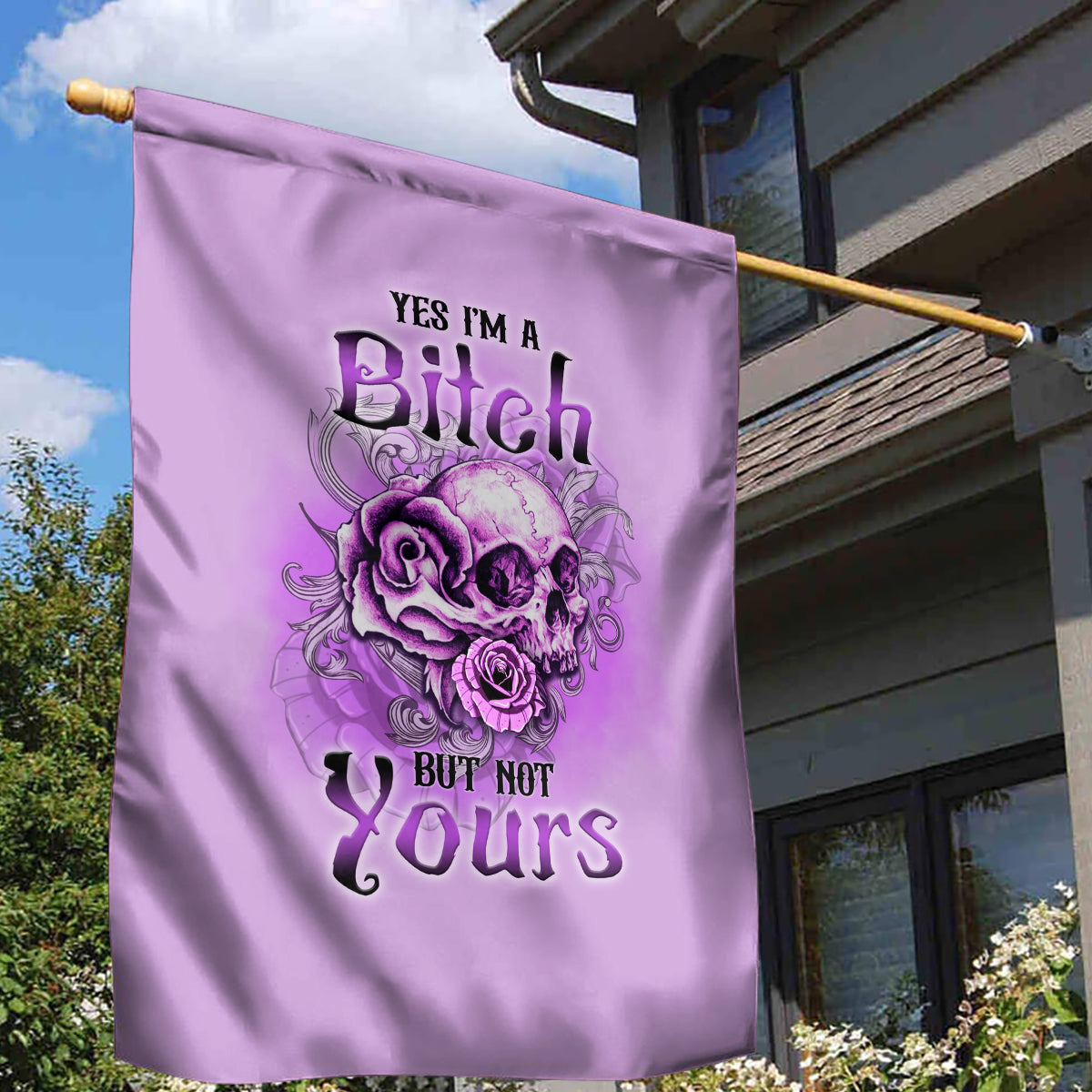 Yes I'm A B But Not Yours Purple Garden Flag - Wonder Print Shop