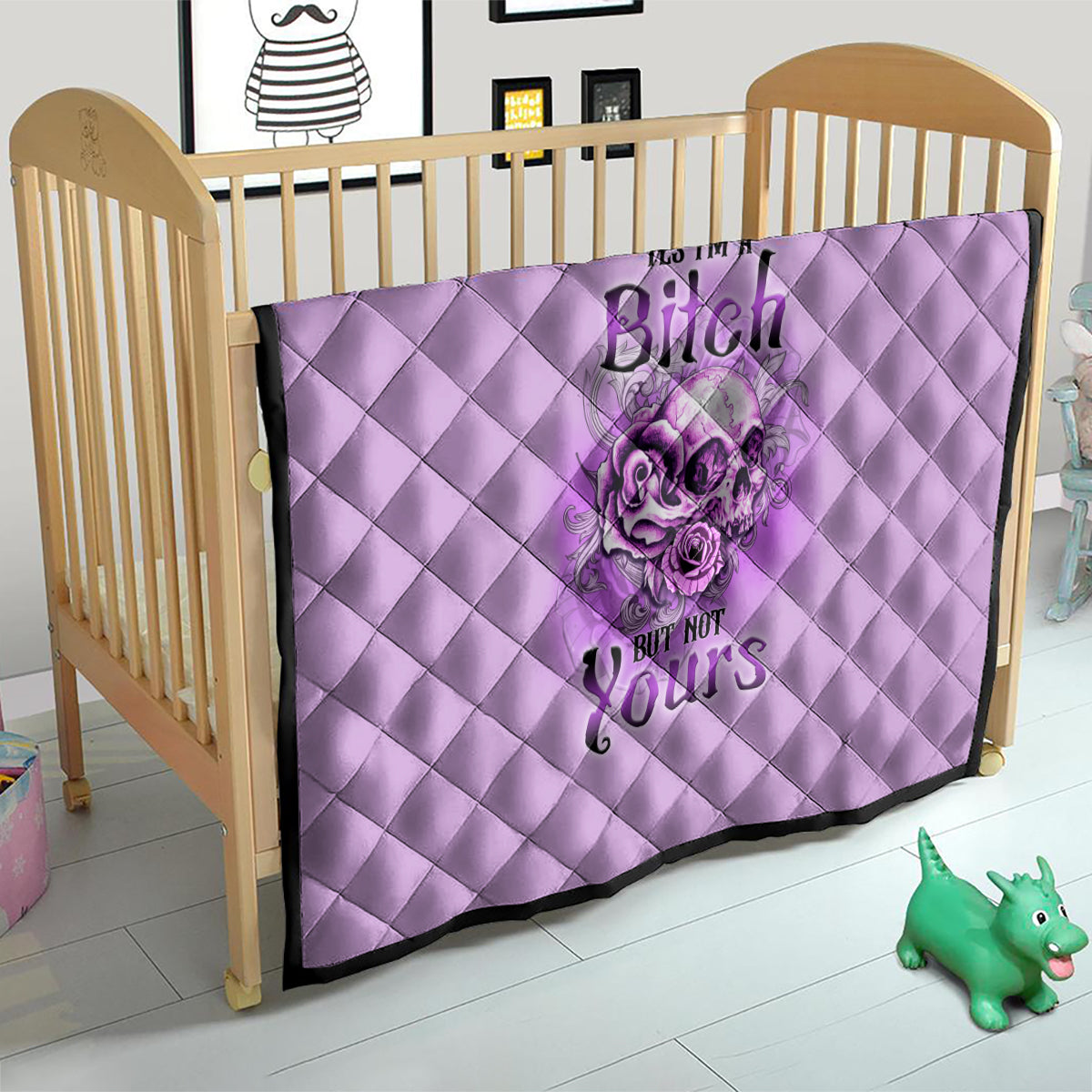 Yes I'm A B But Not Yours Purple Quilt - Wonder Print Shop