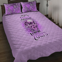 Yes I'm A B But Not Yours Purple Quilt Bed Set - Wonder Print Shop