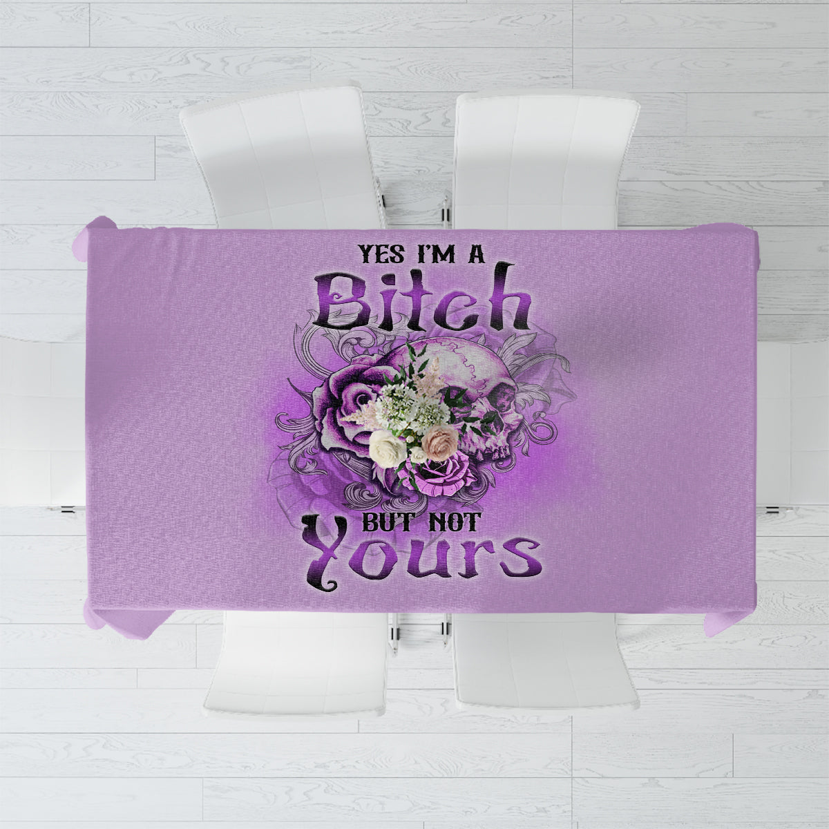 Yes I'm A B But Not Yours Purple Tablecloth - Wonder Print Shop