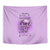 Yes I'm A B But Not Yours Purple Tapestry - Wonder Print Shop