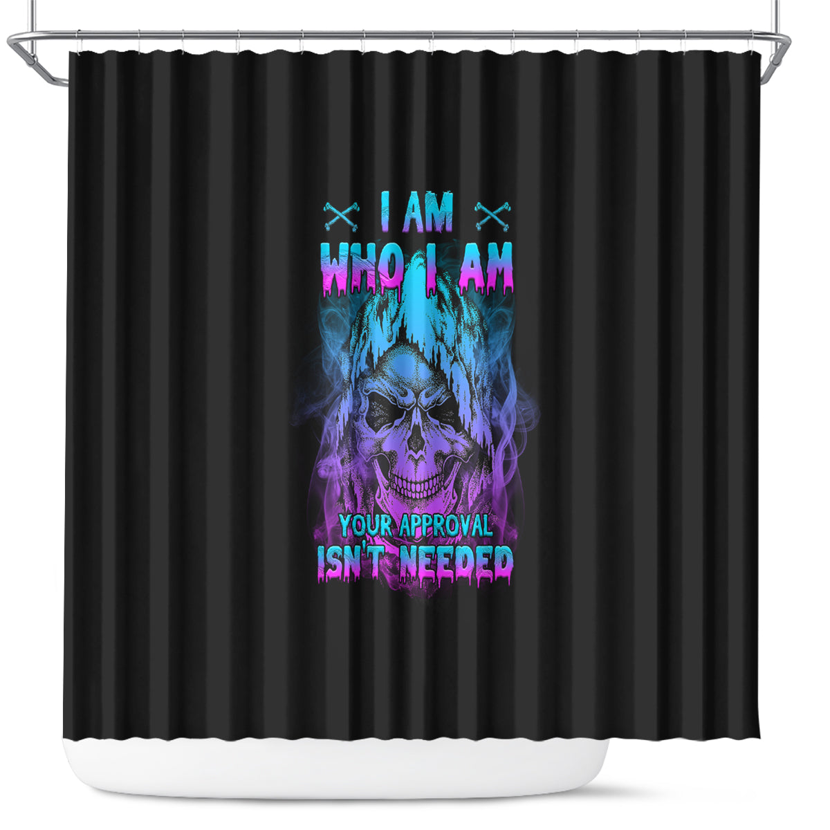i-am-who-i-am-your-approval-isnt-needed-shower-curtain