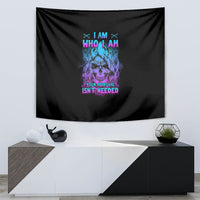 I Am Who I Am Your Approval Isn't Needed Tapestry - Wonder Print Shop