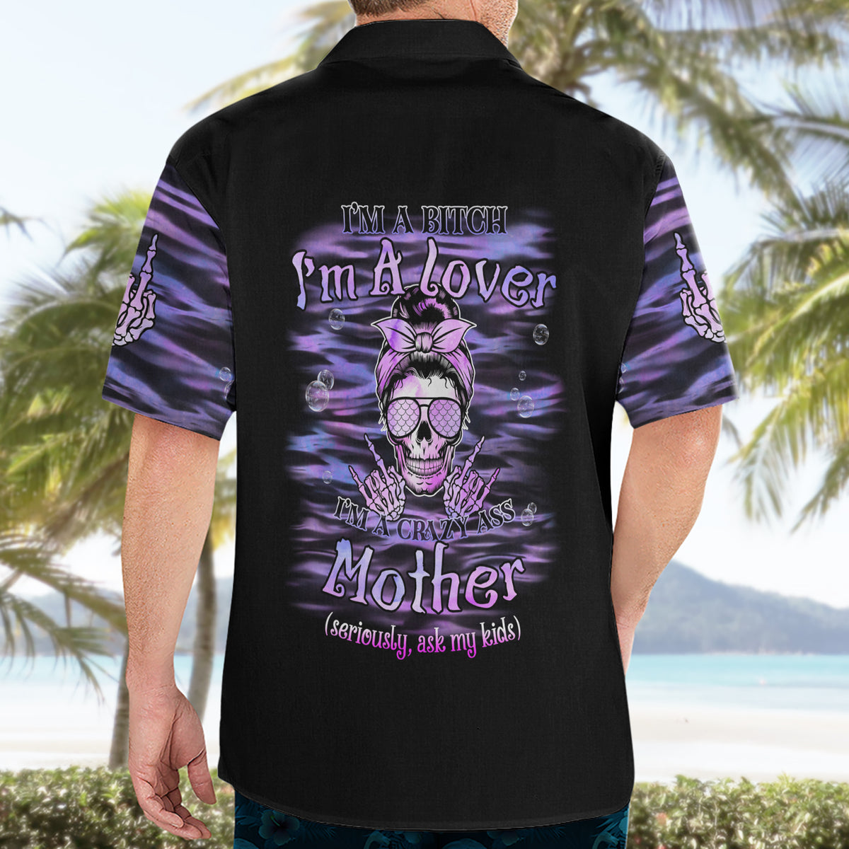 I'm A B I'm A Lover I'm A Crazy Mother Hawaiian Shirt - Wonder Print Shop
