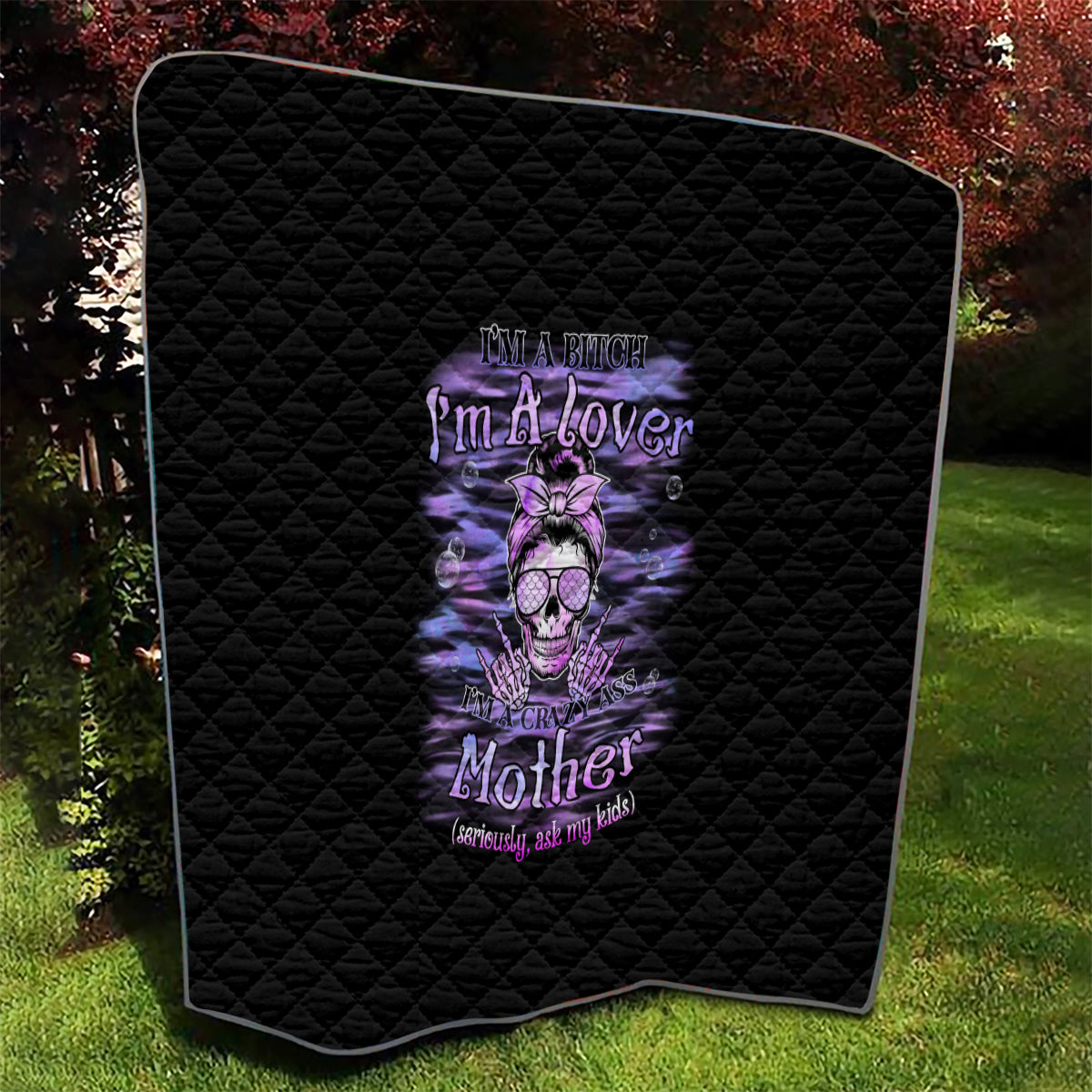 I'm A B I'm A Lover I'm A Crazy Mother Quilt - Wonder Print Shop