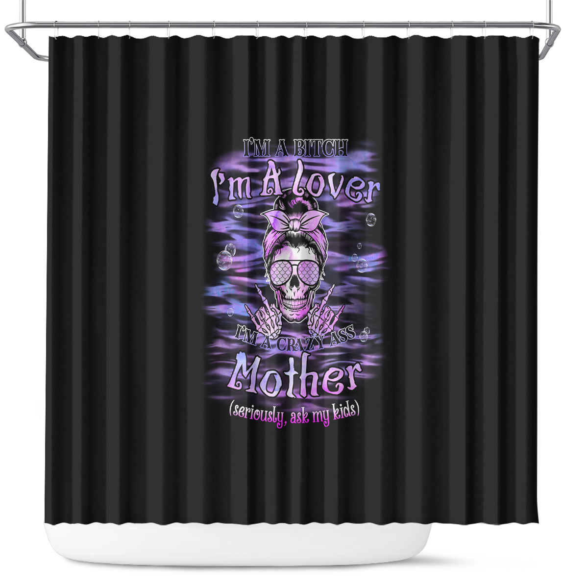im-a-b-im-a-lover-im-a-crazy-mother-shower-curtain