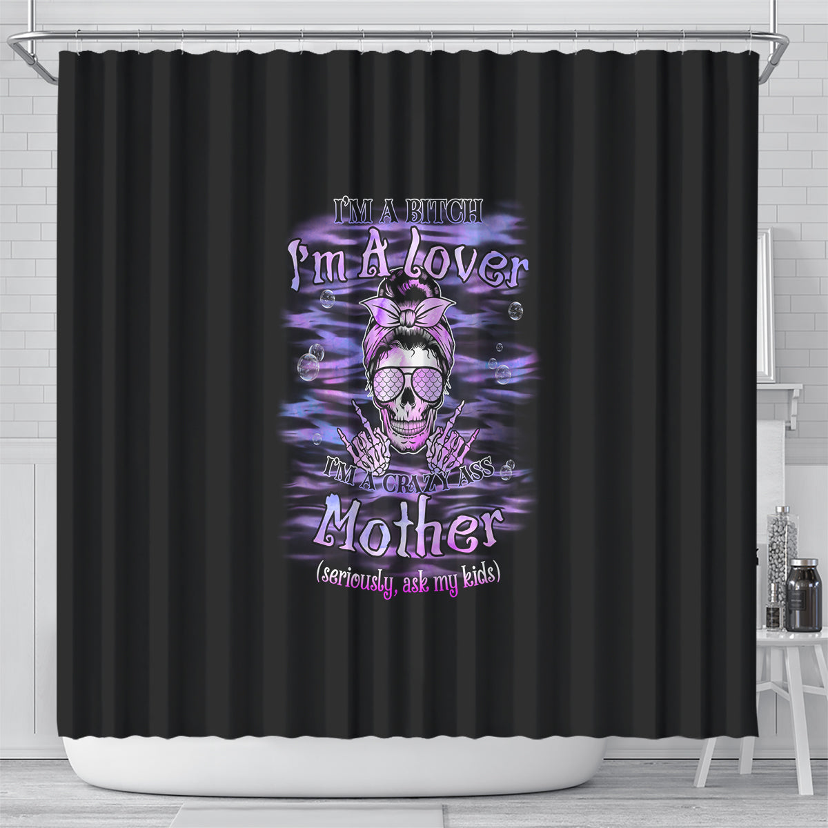 im-a-b-im-a-lover-im-a-crazy-mother-shower-curtain