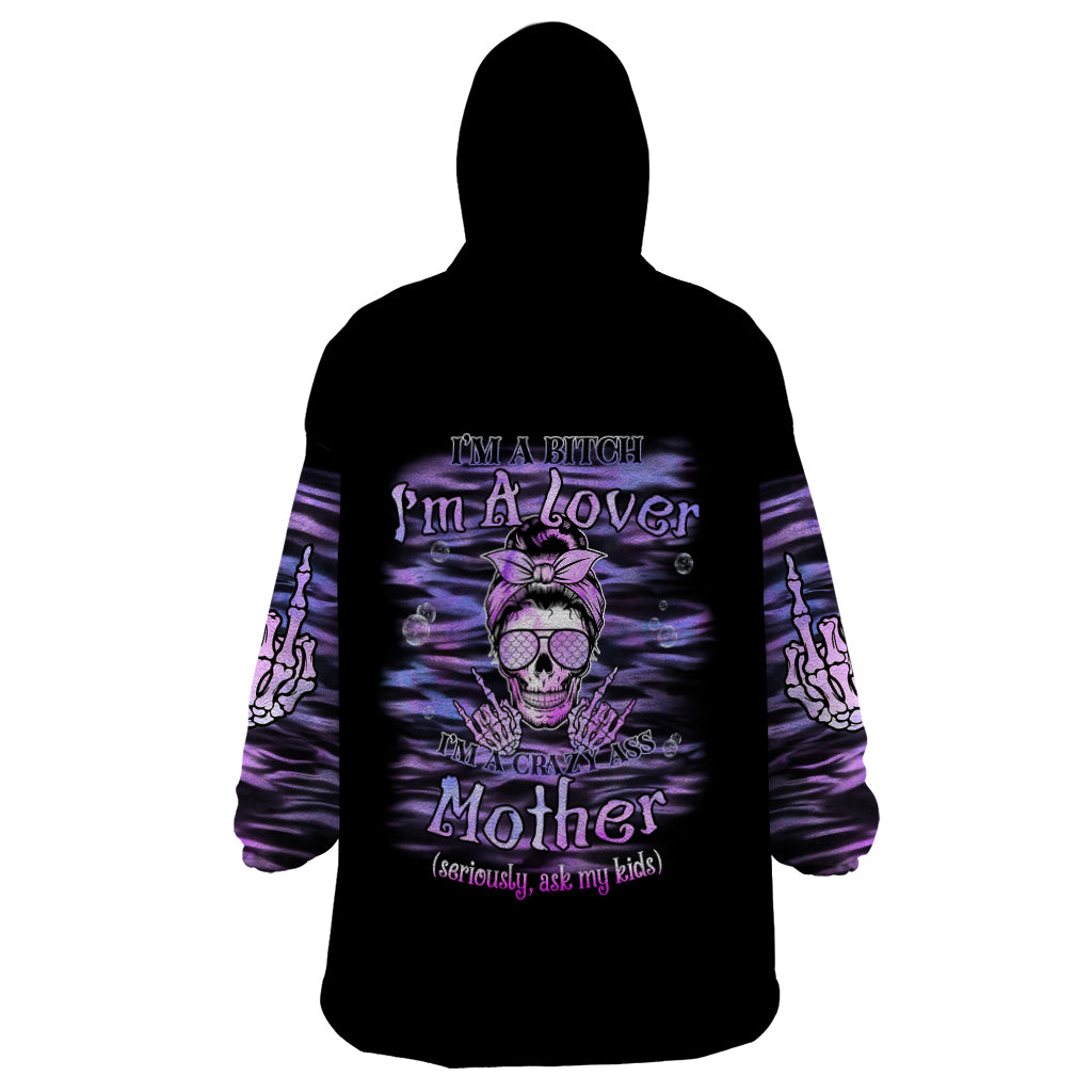 I'm A B I'm A Lover I'm A Crazy Mother Wearable Blanket Hoodie - Wonder Print Shop
