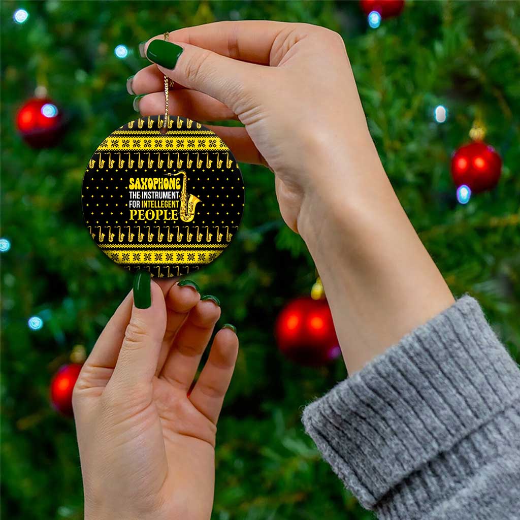Saxophone The Instrument For Intellegent People Christmas Ceramic Ornament Xmas Holiday Patterns - Wonder Print Shop