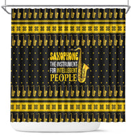 Saxophone The Instrument For Intellegent People Christmas Shower Curtain Xmas Holiday Patterns - Wonder Print Shop