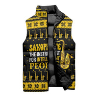 Saxophone The Instrument For Intellegent People Christmas Sleeveless Puffer Jacket Xmas Holiday Patterns - Wonder Print Shop