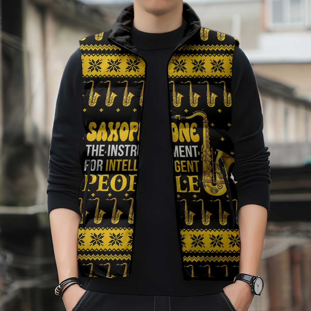 Saxophone The Instrument For Intellegent People Christmas Sleeveless Puffer Jacket Xmas Holiday Patterns - Wonder Print Shop