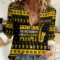 Saxophone The Instrument For Intellegent People Christmas Women Casual Shirt Xmas Holiday Patterns - Wonder Print Shop