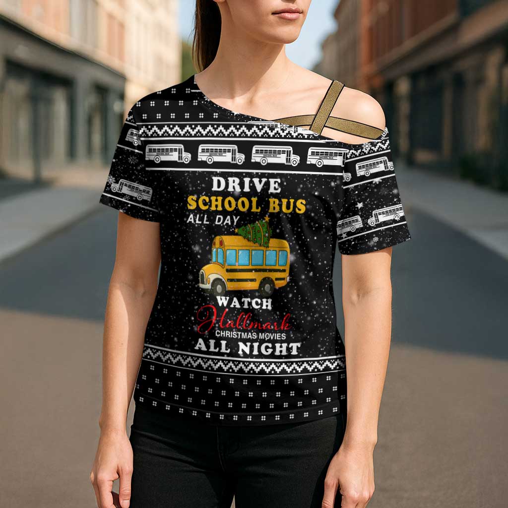 School Bus All Day Christmas Cross Shoulder Shirt Xmas Holiday Patterns - Wonder Print Shop