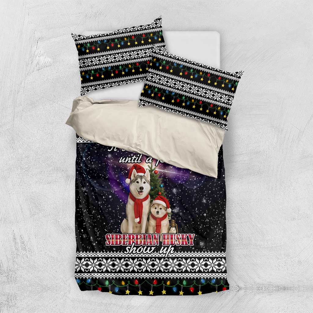 Siberian Husky Show Up Xmas Christmas Bedding Set Xmas Holiday Patterns - Wonder Print Shop