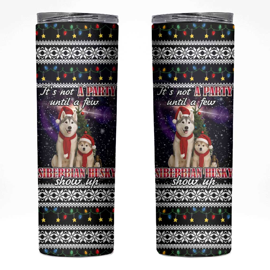 Siberian Husky Show Up Xmas Christmas Skinny Tumbler Xmas Holiday Patterns - Wonder Print Shop
