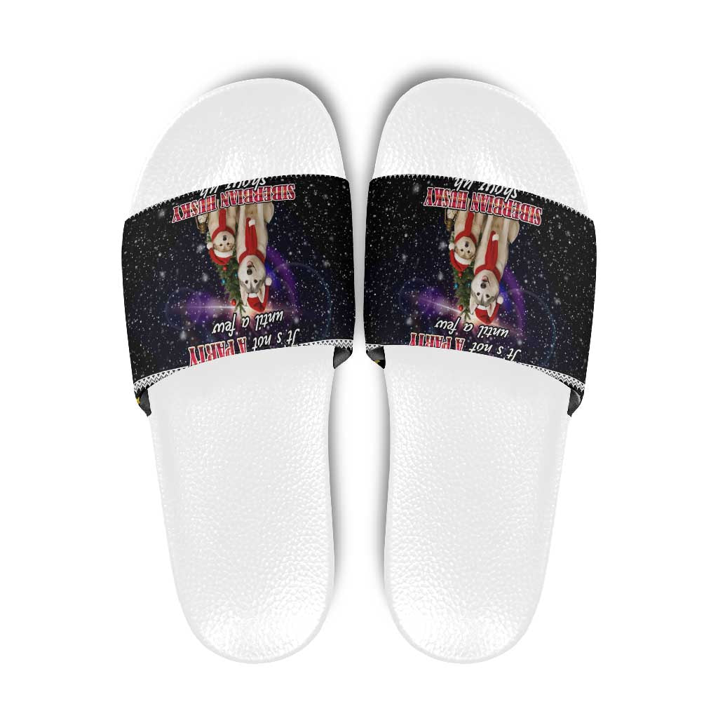 Siberian Husky Show Up Xmas Christmas Slide Sandals Xmas Holiday Patterns - Wonder Print Shop