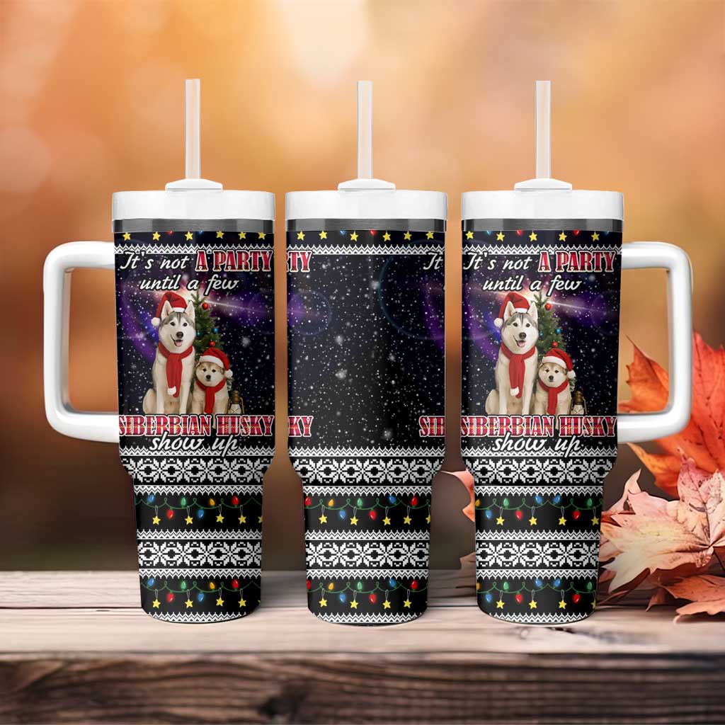 Siberian Husky Show Up Xmas Christmas Tumbler With Handle Xmas Holiday Patterns - Wonder Print Shop