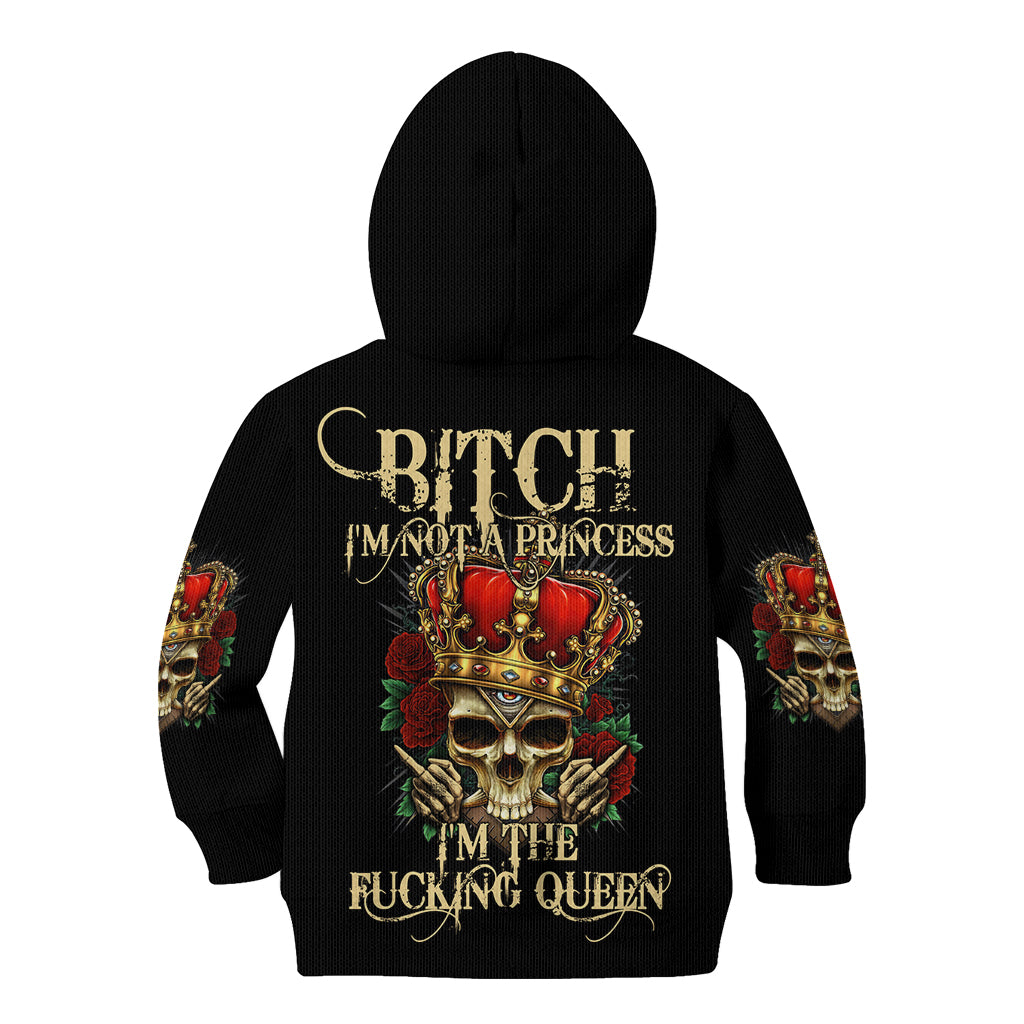 I'm Not A Princess I'm The Fcking Queen Kid Hoodie - Wonder Print Shop