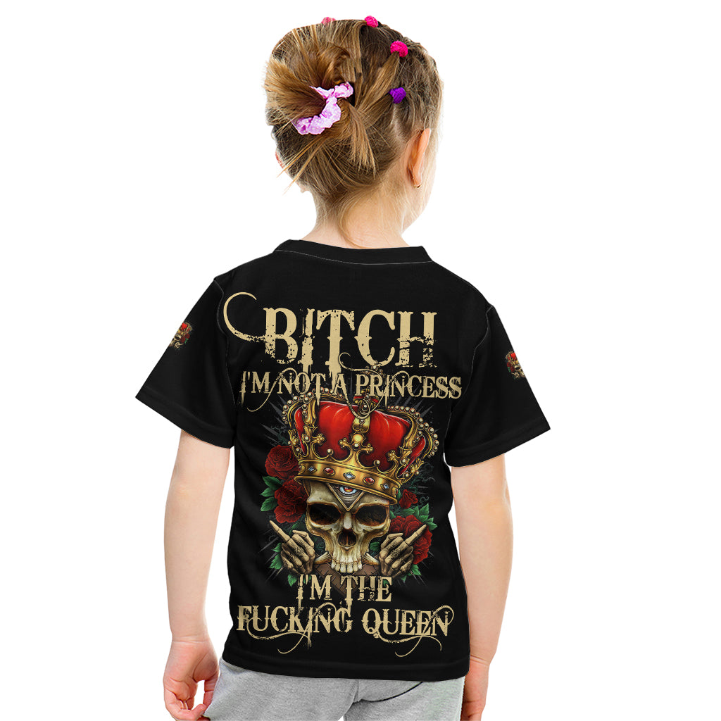 I'm Not A Princess I'm The Fcking Queen Kid T Shirt - Wonder Print Shop