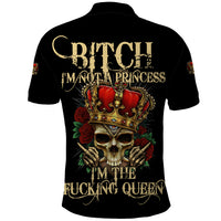 I'm Not A Princess I'm The Fcking Queen Polo Shirt - Wonder Print Shop