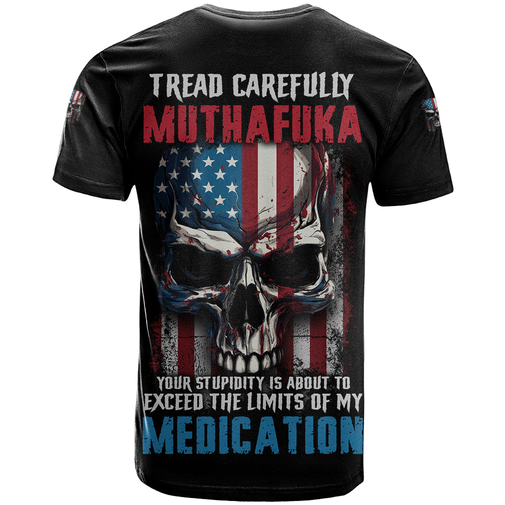 Tread Carefully Muthafuka T Shirt - Wonder Print Shop