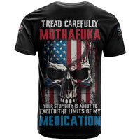 Tread Carefully Muthafuka T Shirt - Wonder Print Shop