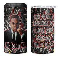 Malcolm X 4 in 1 Can Cooler Tumbler Street Art Style Portrait Quote The Future Belongs to Those Who Prepare Civil Rights Tribute - Wonder Print Shop