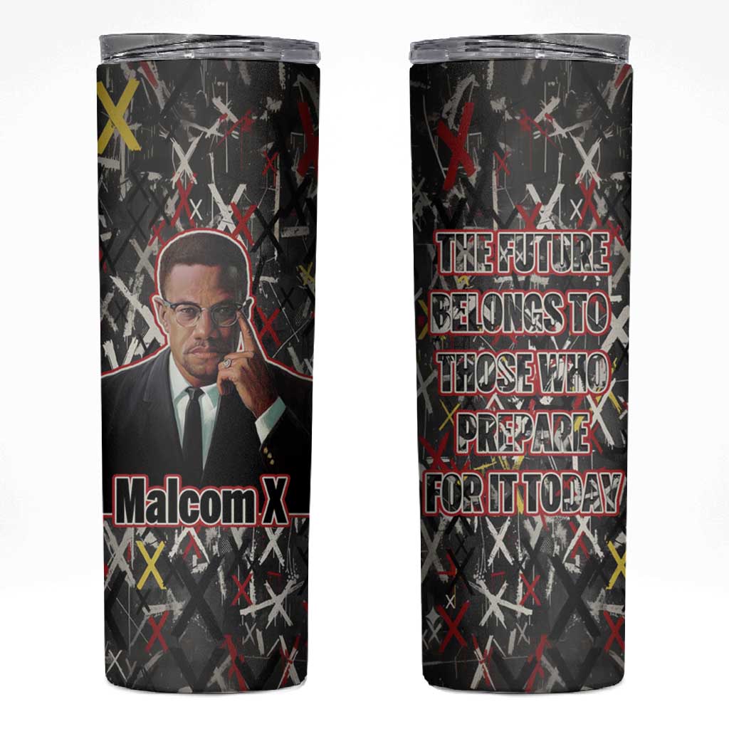 Malcolm X Skinny Tumbler Street Art Style Portrait Quote The Future Belongs to Those Who Prepare Civil Rights Tribute - Wonder Print Shop