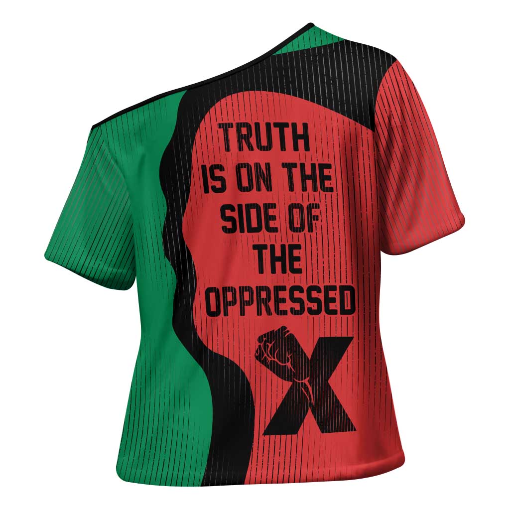 Malcolm X Cross Shoulder Shirt Truth Is on the Side of the Oppressed Quote Civil Rights Tribute - Wonder Print Shop