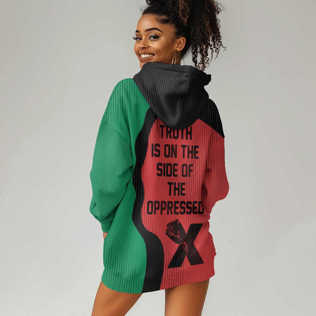 Malcolm X Hoodie Dress Truth Is on the Side of the Oppressed Quote Civil Rights Tribute - Wonder Print Shop