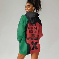 Malcolm X Hoodie Dress Truth Is on the Side of the Oppressed Quote Civil Rights Tribute - Wonder Print Shop