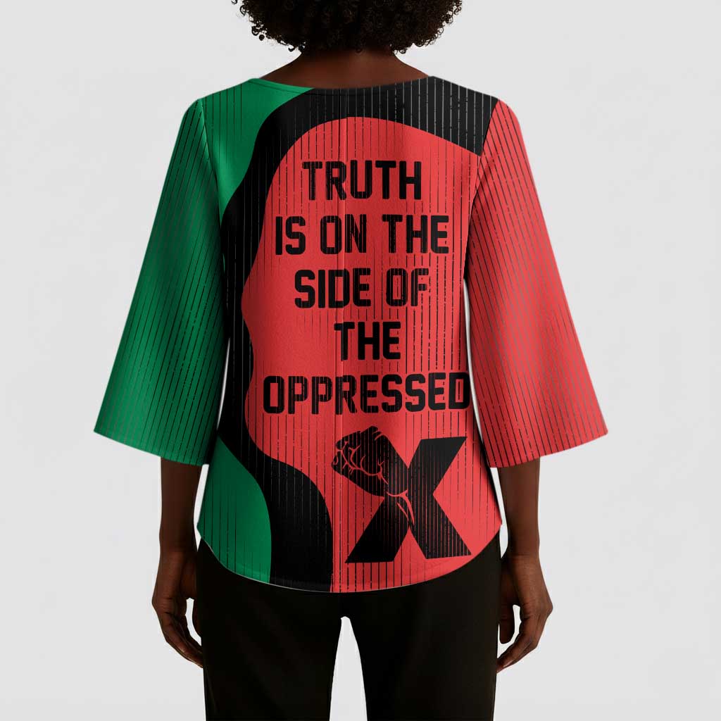 Malcolm X Kimono Sleeve Blouse Truth Is on the Side of the Oppressed Quote Civil Rights Tribute - Wonder Print Shop