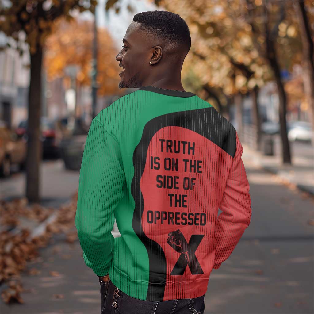 Malcolm X Sweatshirt Truth Is on the Side of the Oppressed Quote Civil Rights Tribute - Wonder Print Shop