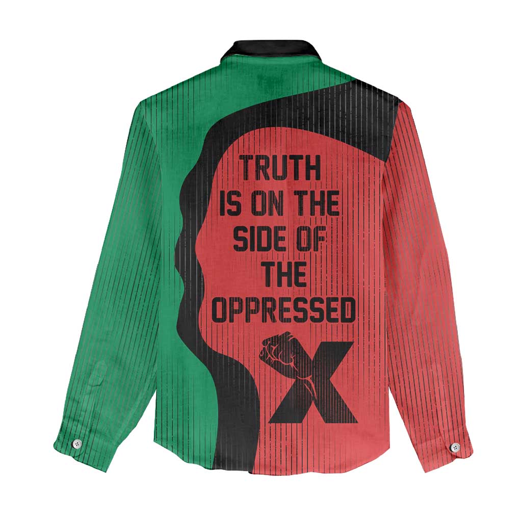 Malcolm X Women Casual Shirt Truth Is on the Side of the Oppressed Quote Civil Rights Tribute - Wonder Print Shop
