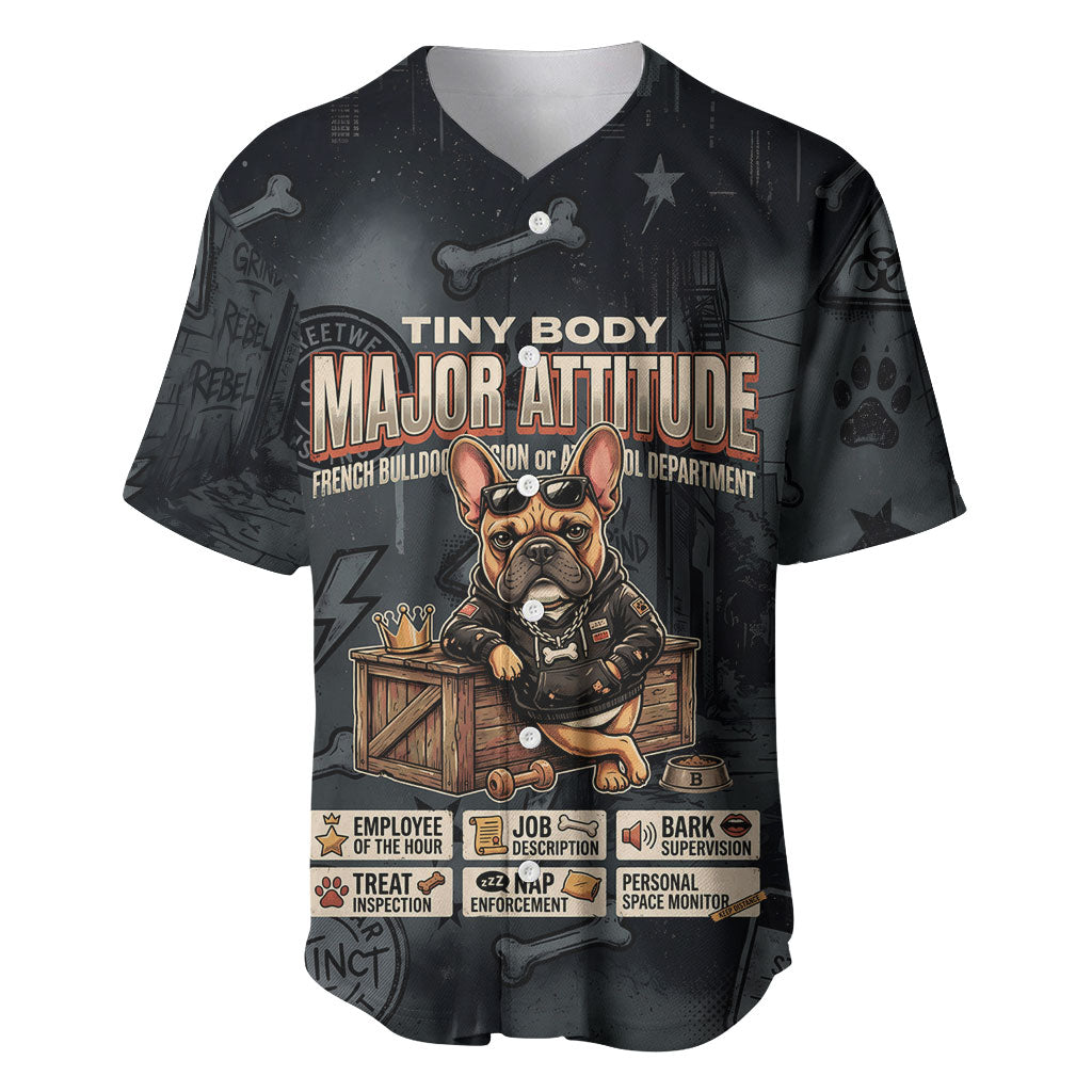 French Bulldog Tiny Body Major Attitude Baseball Jersey Urban Streetwear Cool Frenchie Mascot Art