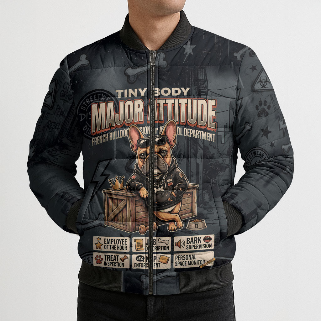 French Bulldog Tiny Body Major Attitude Bomber Puffer Jacket Urban Streetwear Cool Frenchie Mascot Art